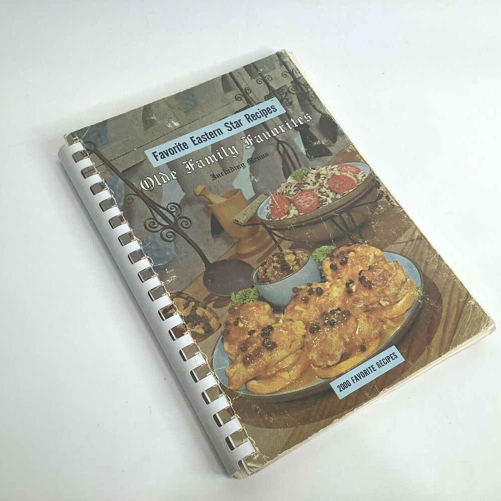 Favorite Eastern Star Recipes Cookbook Olde Family Favorites 1966 Menus Vintage